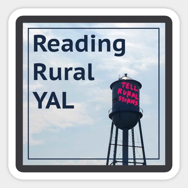 Reading Rural YAL - Podcast Logo Sticker by Literacy In Place